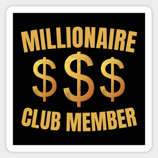 Millionaire Club Member Sticker